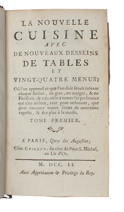 La nouvelle cuisine avec de nouveaux desseins de tables et vingt-quatre menus. 3 vols. 