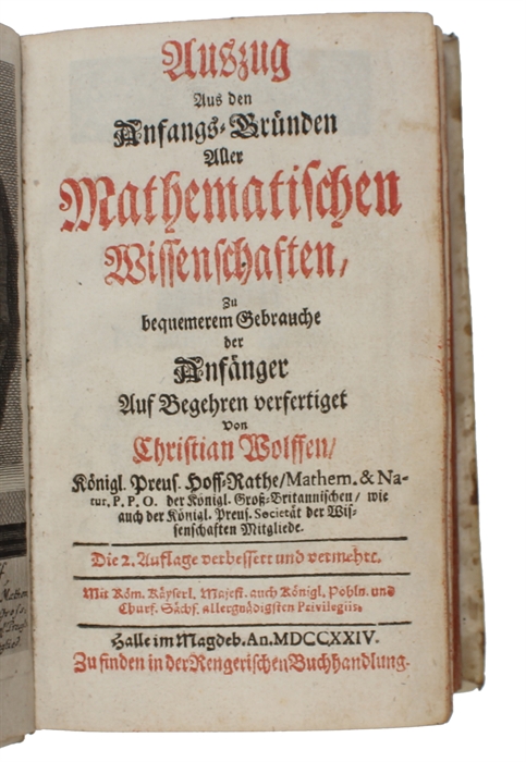 Auszug aus den Anfangs-gründen aller mathematischen Wissenschaften zu bequemerem Gebrauche der Anfänger. Die 2. Auflage verbessert und vermehrt.