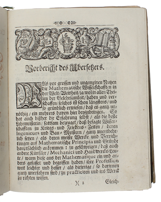 Neu-eröffnete Mathematische Werck-Schule, Oder Gründliche Anweisung, Wie die Mathematische Instrumenten (+) Weitere Eröffnung der neuen Mathematischen Werck-Schule.