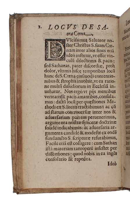 De Sacrosancta Coena Domini Nostri Iesv Christi: Tractatus, continens solida argumenta verae institutionis: cum confutatione impiorum argumentorum seu sophismatum, quibus fanatici Testamentum hoc Iesv Christi adulterare conantur (+) Disputationes anas...