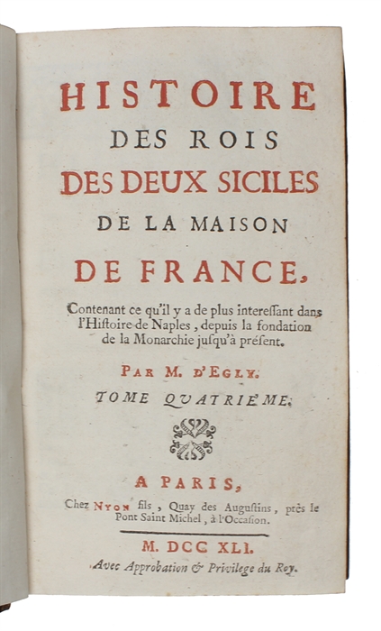 Histoire des Rois des Deux Siciles de la Maison de France. 4 vols.