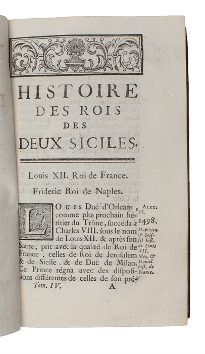 Histoire des Rois des Deux Siciles de la Maison de France. 4 vols.