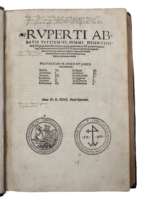 Summi disertissimi theologi, sacris dutaxat literis omnia probantis, in XII. prophetas minores, commentariorum libri XXXII. (...).