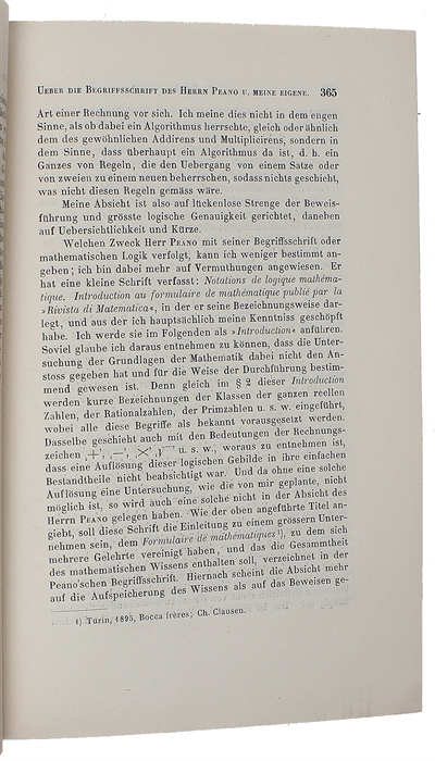 Ueber die Begriffsschrift des Herrn Peano und meine einige. (In: Verhandlungen der Königlich Sächsischen Gesellschaft der Wissenschuften zu Leipzig, volume 48, pp.362-378.)