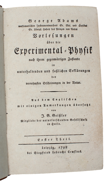 Vorlesungen über die Experimental-Physik nach ihrem gegenwärtigen Zustande. 2 vols.