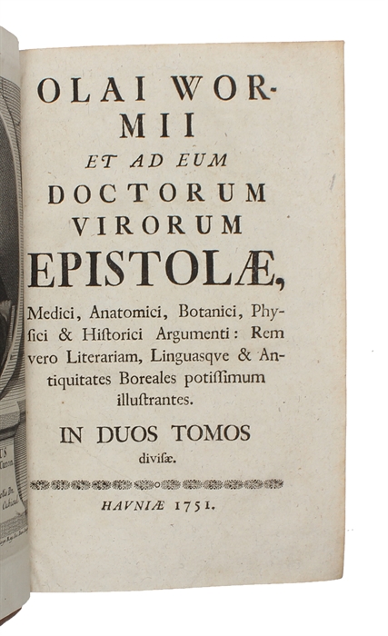 Olai Wormii et ad eum Doctorum virorum Epistolæ. 2 vols.