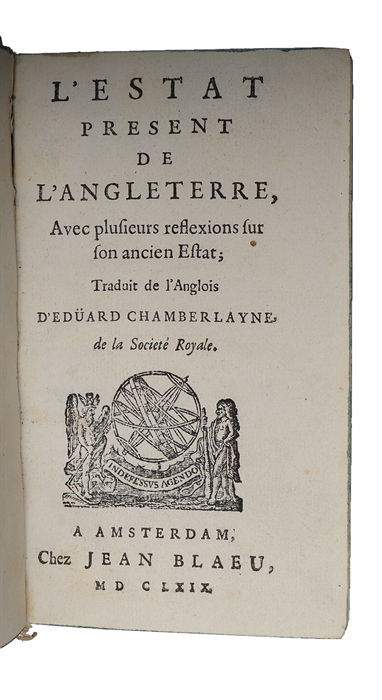 L' Estat present de l'Angleterre, avec plusieurs reflexions sur son ancien estat; traduit de l'anglois.