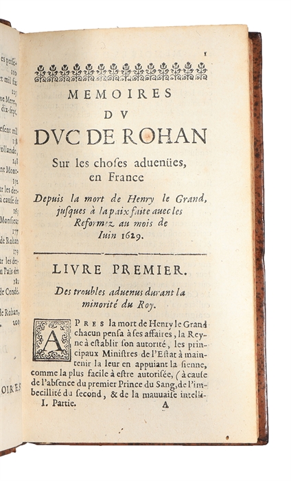 Mémoires du duc de Rohan sur les choses advenues en France. 2 vols. 