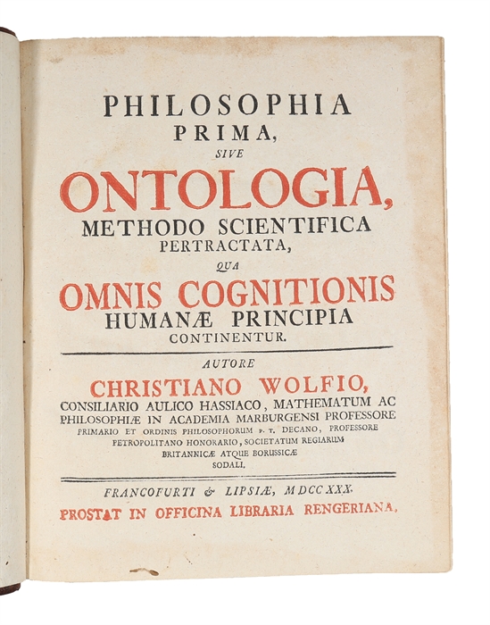 Philosophia prima, sive ontologia, methodo scientifica pertractata, qua omnis cognitionis humanae principia continentur.