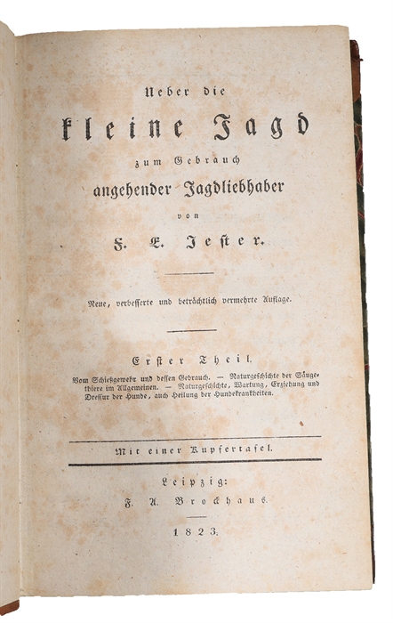 Ueber die kleine Jagd zum Gebrauch angehender Jagdliebhaber. 4 parts. 