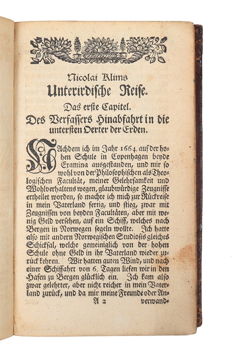 Nicolai Klims Unterirdische Reise, worinnen eine ganz Neue Erdbeschreibung, wie auch eine umständliche Nachricht von der fünften Monarchie