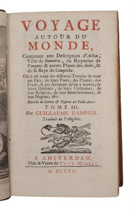 Nouveau Voyage Autour Du Monde Où l'on décrit en particulier l'Isthme de l'Amerique, plusieurs Côtes et Isles des Indes Occidentales. Quatrieme Edition revue & corrigee. (Vol. 1, 2, 3 and 5 - wanting vol. 4) (+) Traité des Vents alisez ou reglez...