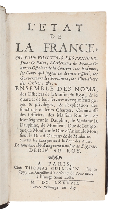 L'État de la France ou l'on voit tous les princes, ducs et pairs, marêchaux de France (...). 2 vols. 