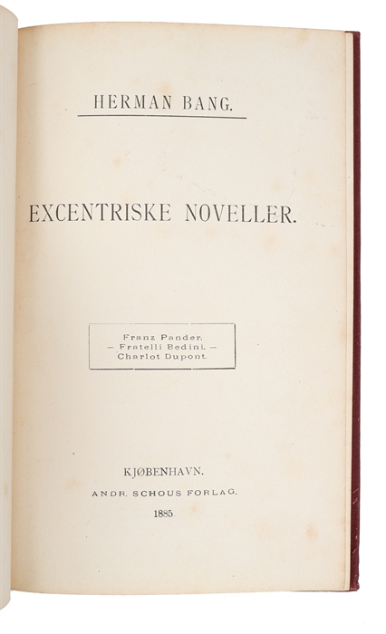 Excentriske Noveller. Franz Pander. Fratelli Bedini. Charlot Dupont.