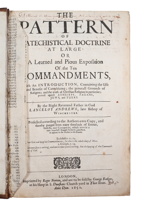 The pattern of catechistical doctrine at large or A learned and pious exposition of the Ten Commandments. With an introduction, containing the use and benefit of catechizing, the generall grounds of religion, and the truth of Christian religion in par...