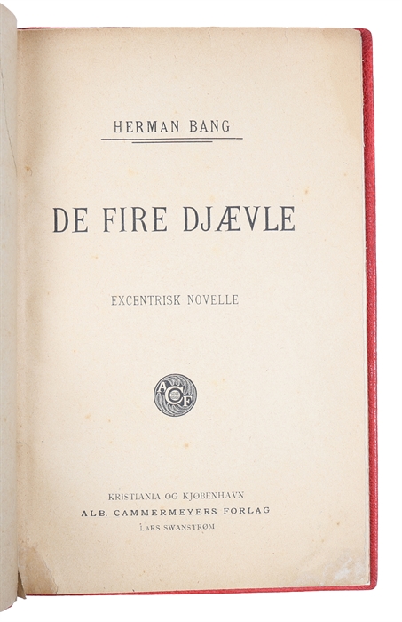 De fire Djævle. Excentrisk Novelle.