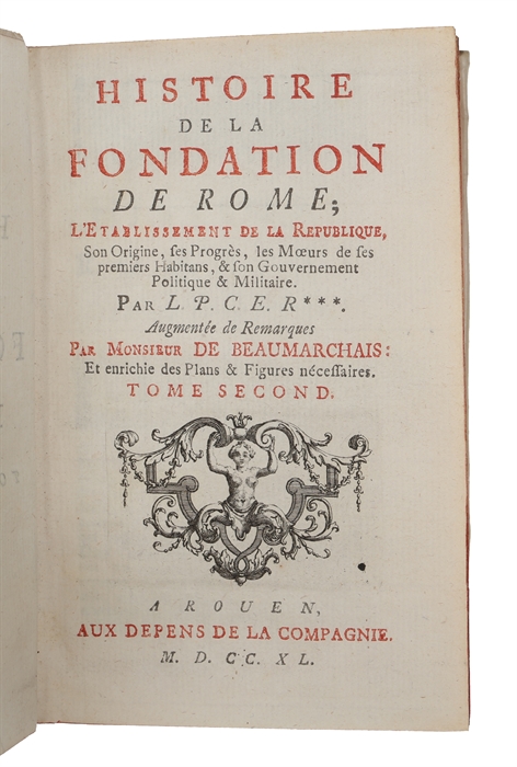 Histoire de la fondation de Rome, L'Etablissement de la République, son Origine, ses Progrees, les Moeurs de ses premiers Habitans, et son Gouvernement Politique et Militaire. 4 parts in 2 vols. 