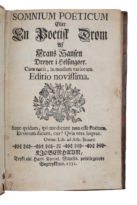 Somnium Poëticum Eller En Poetisk Drøm Af Frans Hansen Dreyer i Helsingøer. Cum notis, in modum variorum. Editio novissima.