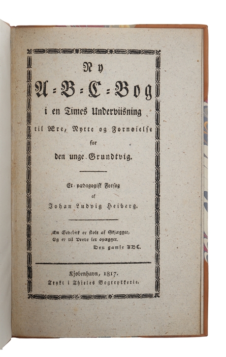 Ny A-B-C-Bog i en Times Underviisning til Ære, Nytte og Fornøielse for den unge Grundtvig. Et pædagogisk Forsøg.