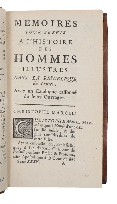 Memoires pour servir a l'histoire des hommes illustres dans la republique des lettres avec un catalogue raisonné de leurs ouvrages. Vol. 1-37, 39-41.