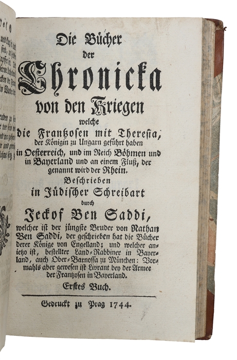 Die Bücher der Chronick derer Könige von Engelland (+) Die Bücher der Chronicka von den Kriegen welche die Frantzosen mit Theresia, der Königin zu Ungarn geführt haben (+) Chronicka der Königin zu Ungarn und von der Schlacht bey Dettingen (+) Die ...