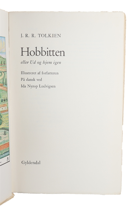 Hobbitten eller Ud og hjem igen. Illustreret af forfatteren på dansk ved Ida Nyrop Ludvigsen.  