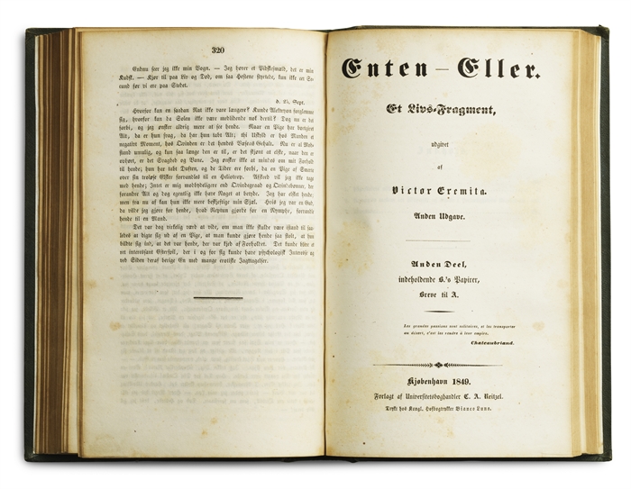 Enten – Eller. Et Livs=Fragment udgivet af Victor Eremita. Anden Udgave. Første Deel, indeholdende A.’s Papirer + Anden Deel, indeholdende B.’s Papirer, Breve til A.