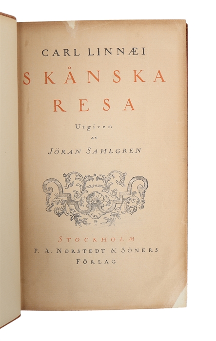 Linnés skånska resa med anmärkningar utgiven av Jöran Sahlgren.