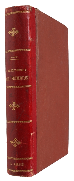  La Descendencia del Hombre y la seleccion relación Sexo. Segunda Edicion Revisada y Aumentada.