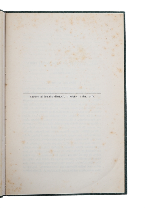 Smaa Biologiske og Morfologiske Bidrag. (Offprint from "Botanisk tidsskrift"). 