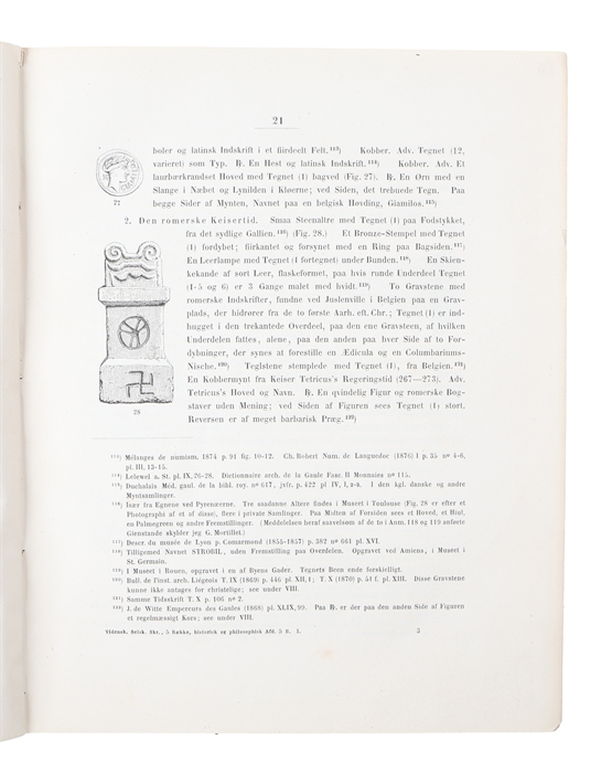 Det saakaldte Hagekors's Anvendelsen of Betydning i Oldtiden. (In "Vidensk. Selsk. Skr.").