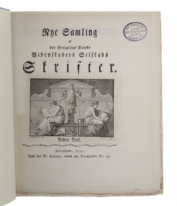 Nye Samling af det Kongelige Danske Videnskabers Selskabs Skrifter. Deel 1 - 5. (Volume 1 to 5 - all that was published). 