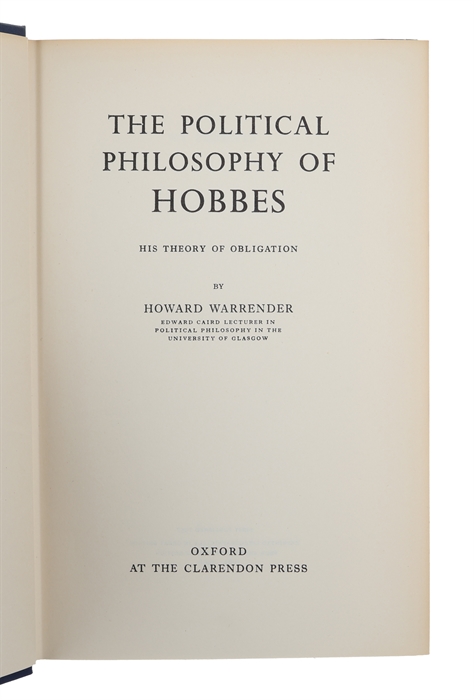 The Political Philosophy of Hobbes. His Theory of Obligation.