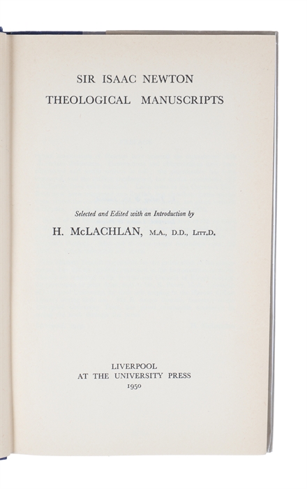 Sir Isaac Newton: Theological Manuscripts. Selected and Edited with an Introduction.