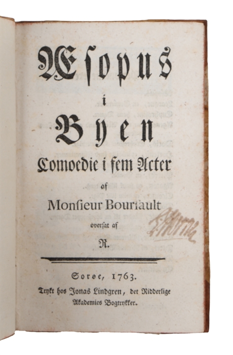 Æsopus i Byen, Comedie i fem Acter af Monsieur Boursault, oversat af R. (i.e. Laurentz Reerslev).