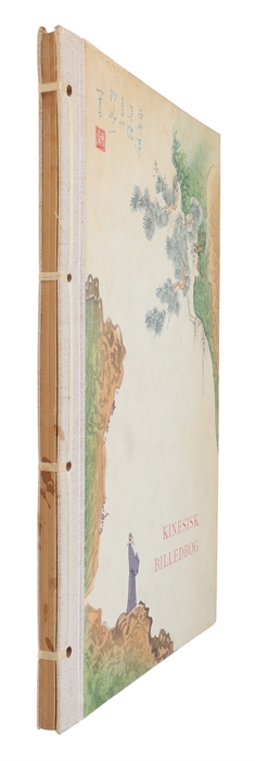 Kinesisk billedbog. Med tekster af Alex Wedding. Gendigtet af Hans-Jørgen Nielsen.