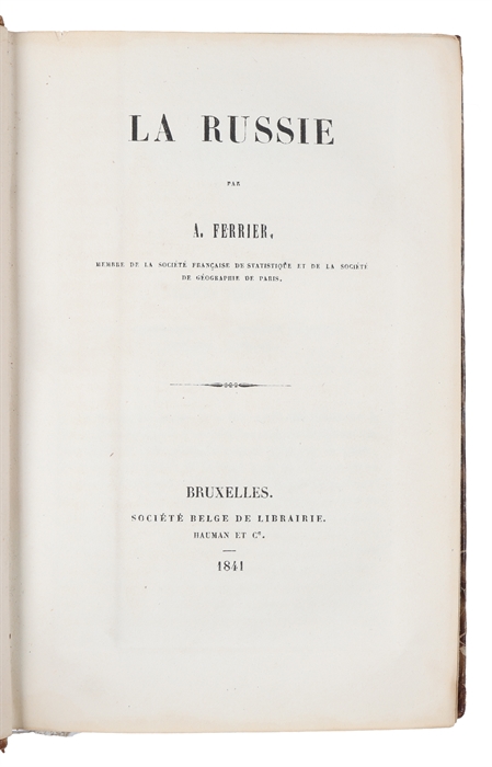 La Russie.