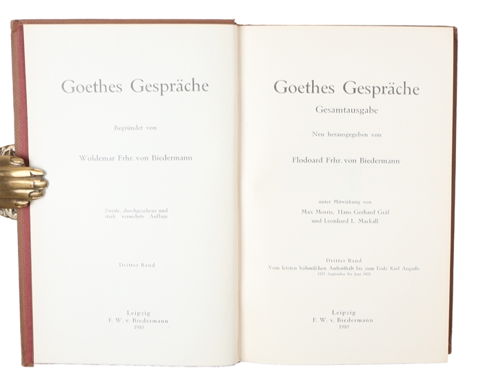 Goethes Gespräche. Gesamtausgabe. Unter Mitwirkung von Max Morris, Hans Gerhard Gräf und Leonhard L. Mackall. Zweite, durchgesehene und stark vermehrte Auflage. 5 vols. 