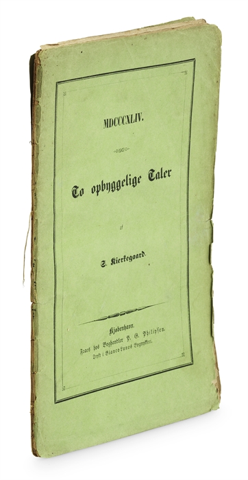 To opbyggelige Taler af S. Kierkegaard + Tre opbyggelige Taler af S. Kierkegaard. + Fire opbyggelige Taler af S. Kierkegaard + To opbyggelige Taler. Af S. Kierkegaard. + Tre opbyggelige Taler af S. Kierkegaard. + Fire opbyggelige Taler af S. Kierkegaard.