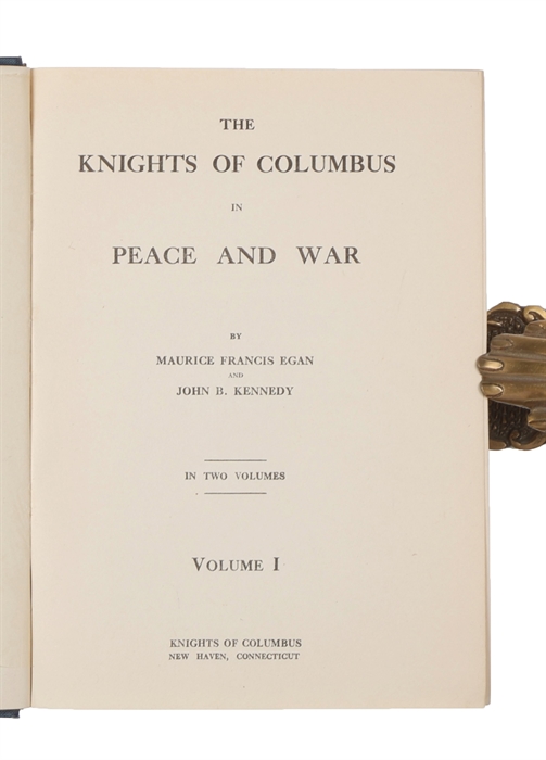 The Knights of Columbus in Peace and War. 2 vols.