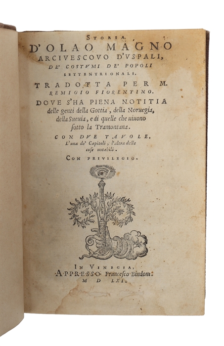 Storia d'Olao Magno, arcivescovo d'Upsali, de costumi de popoli settentrionali.