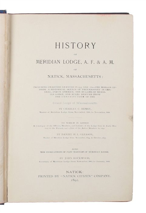 History of Meridian lodge, A.F. & A.M., of Natick, Massachusett