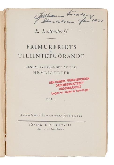 Frimureriets Tillintetgörande. 2 vols.