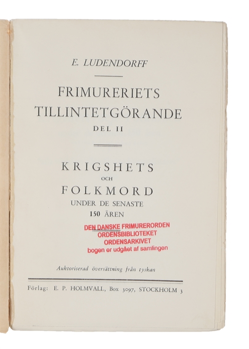 Frimureriets Tillintetgörande. 2 vols.