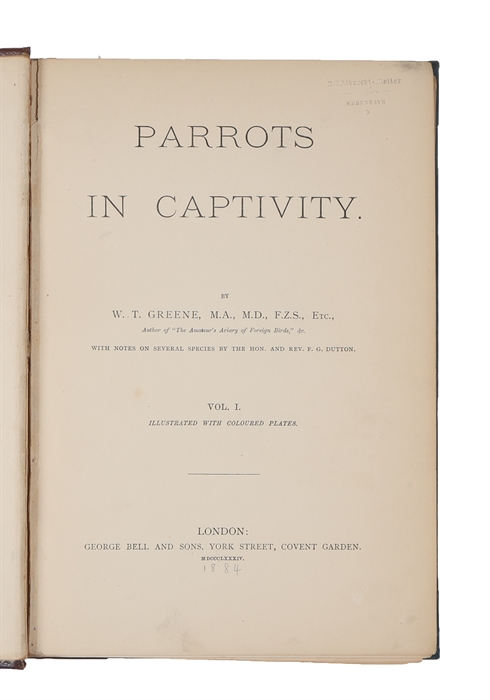 Parrots in captivity. 3 vols. 