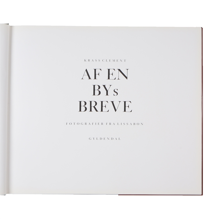 Af en bys breve. Fotografier fra Lissabon.