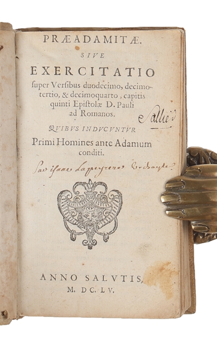 Praeadamitae. Sive Exercitatio super versibus duodecimo, decimotertio, & decimoquarto, capitis quinti Epistolae D.Pauli ad Romanos.