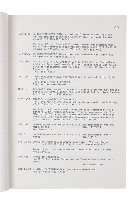 Catalogus van de bibliotheek der Vrijmetselaarsstichting Amsterdam.
