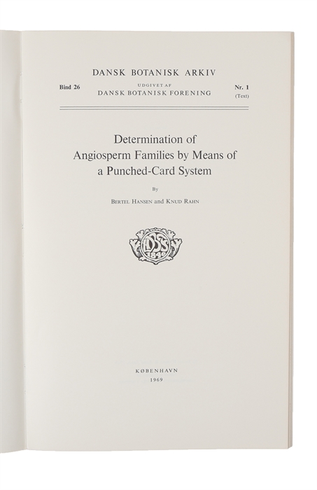 Determination of angiosperm families by means of a punched card system.