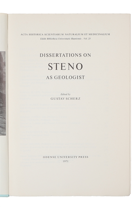 Dissertations on Steno As Geologist (In Acta Historica Scientiarum Naturalium Et Medicinalium, Edidit Bibliotheca Hauniensis, Vol 23)